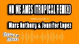 Miniatura do vídeo No Me Ames (with Marc Anthony) - Tropical Remix