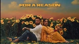 Miniatura do vídeo For A Reason