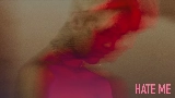 Miniatura do vídeo Hate Me