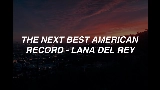 Miniatura do vídeo The Next Best American Record