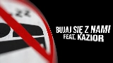 Miniatura do vídeo BUJAJ SIĘ Z NAMI