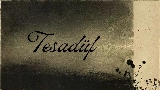 Miniatura do vídeo Tesadüf