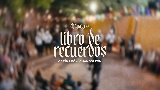 Miniatura do vídeo Libro de Recuerdos (En Vivo)