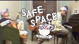 Miniatura do vídeo SAFE SPACE