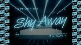 Miniatura do vídeo Shy Away