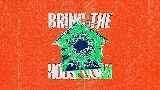 Miniatura do vídeo Bring The House Down