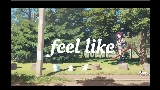 Miniatura do vídeo feel like