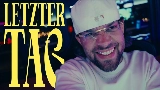 Miniatura do vídeo LETZTER TAG