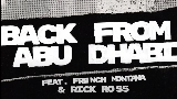 Miniatura do vídeo Back From Abu Dhabi (feat. French Montana & Rick Ross)