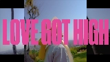 Miniatura do vídeo Love Got High (with Kiinjo & Petite Meller)