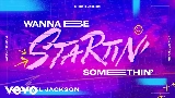 Miniatura do vídeo Wanna Be Startin' Somethin'