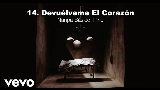 Miniatura do vídeo Devuélveme El Corazón