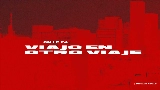Miniatura do vídeo VIAJO EN OTRO VIAJE