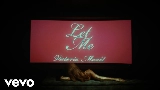 Miniatura do vídeo Let Me