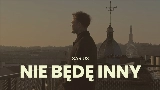 Miniatura do vídeo NIE BĘDĘ INNY