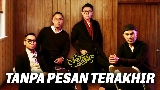 Miniatura do vídeo Tanpa Pesan Terakhir