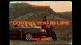 Miniatura do vídeo Loving You Is Life