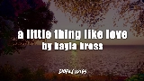 Miniatura do vídeo A Little Thing Like Love