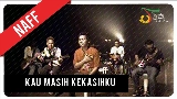 Miniatura do vídeo Kau Masih Kekasihku
