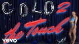 Miniatura do vídeo Cold 2 The Touch