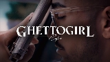 Miniatura do vídeo GHETTOGIRL