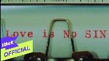 Miniatura do vídeo Love is No Sin