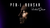 Miniatura do vídeo Per-i Ruhsar