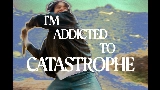 Miniatura do vídeo Catastrophe