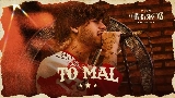 Miniatura do vídeo Tô Mal
