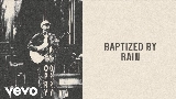 Miniatura do vídeo Baptized By Rain