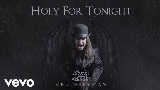 Miniatura do vídeo Holy For Tonight