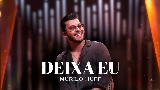 Miniatura do vídeo Deixa Eu - Ao Vivo