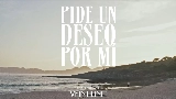 Miniatura do vídeo Pide un deseo por mí