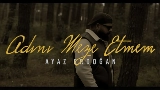 Miniatura do vídeo Adını Meze Etmem