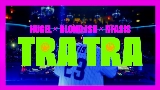 Miniatura do vídeo Tra Tra