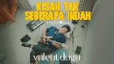 Miniatura do vídeo Kisah Tak Seberapa Indah