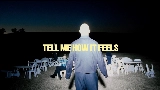 Miniatura do vídeo Tell Me How It Feels