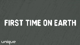 Miniatura do vídeo First Time On Earth