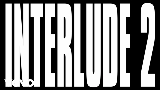 Miniatura do vídeo Interlude 2