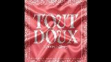 Miniatura do vídeo TOUT DOUX