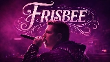 Miniatura do vídeo FRISBEE