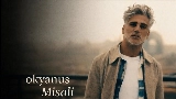 Miniatura do vídeo Okyanus Misali