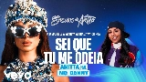 Miniatura do vídeo Sei Que Tu Me Odeia