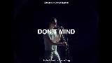 Miniatura do vídeo Don't Mind