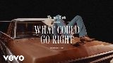 Miniatura do vídeo What Could Go Right