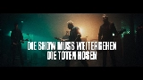 Miniatura do vídeo Die Show muss weitergehen
