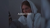 Miniatura do vídeo Addicted