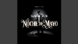 Miniatura do vídeo Noche de Mayo