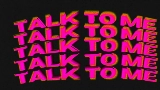 Miniatura do vídeo Talk To Me