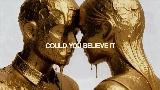 Miniatura do vídeo Believe It